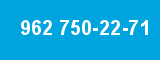 962 750-22-71 962 750-22-71
